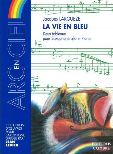 couverture La Vie en bleu (2 tableaux) Combre