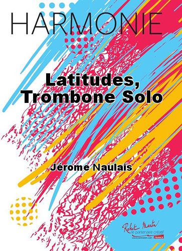 couverture Latitudes, Trombone Solo Martin Musique