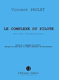 couverture Le complexe du pilote Jobert