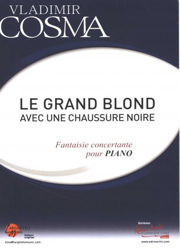 couverture Le Grand Blond Avec Une Chaussure Noire Editions Robert Martin