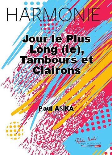 couverture Jour le Plus Long (le), Tambours et Clairons Martin Musique