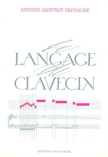 couverture Le langage du clavecin Van de Velde