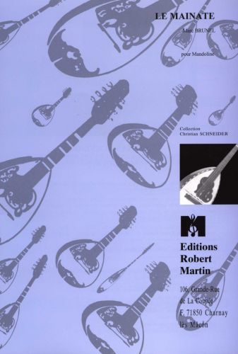 couverture Le Mainate Editions Robert Martin