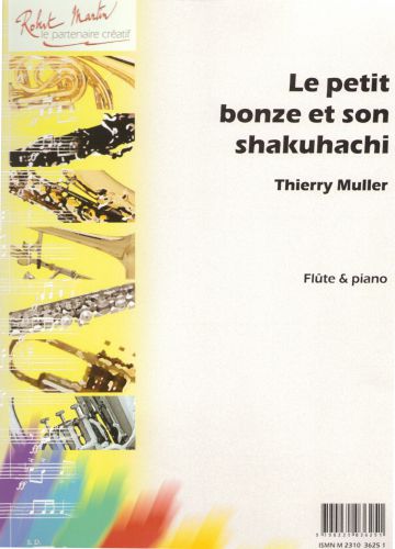 couverture Petit Bonze et Son Shakuhachi (le) Editions Robert Martin
