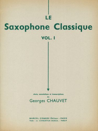 couverture Le Saxophone classique Vol.2 Combre