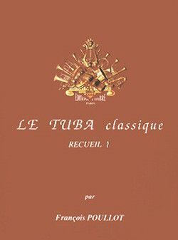 couverture Le Tuba classique Vol.1 Combre