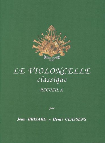 couverture Le Violoncelle classique Vol.A Combre