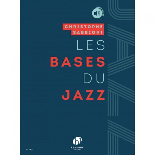 couverture Les Bases du Jazz Editions Henry Lemoine