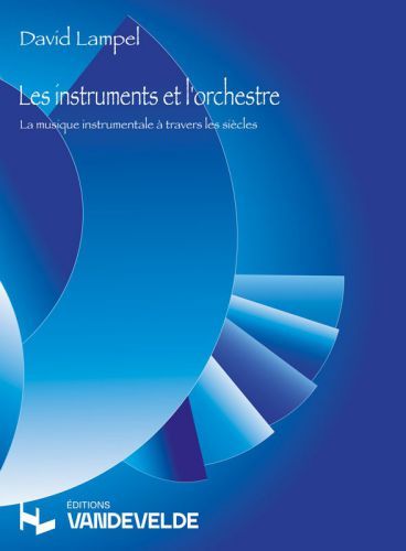 couverture Les instruments et l'orchestre Van de Velde