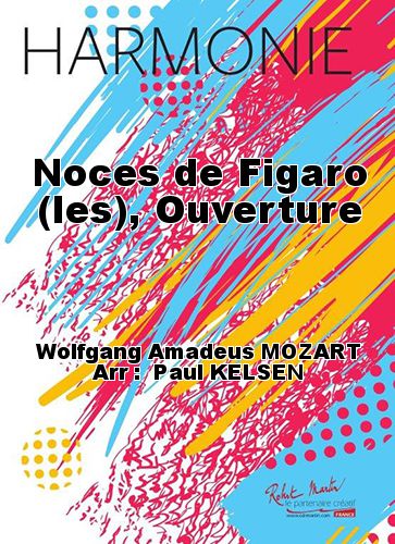 couverture Noces de Figaro (les), Ouverture Martin Musique