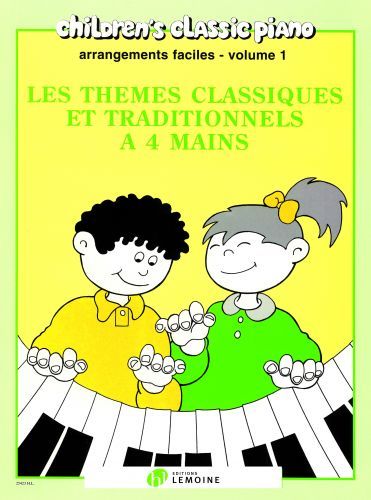 couverture Les thmes classiques et traditionnels  4 mains Vol.1 Editions Henry Lemoine