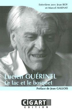 couverture Lucien Gurinel - Le Lac et le bosquet Cig'Art