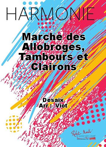 couverture Marche des Allobroges, Tambours et Clairons Martin Musique