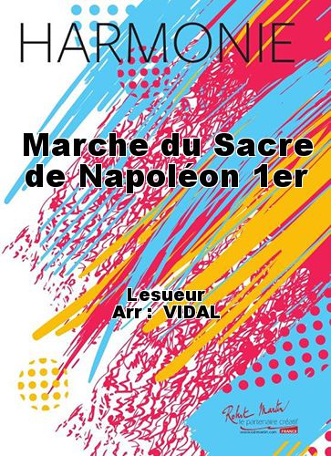 couverture Marche du Sacre de Napolon 1er Martin Musique