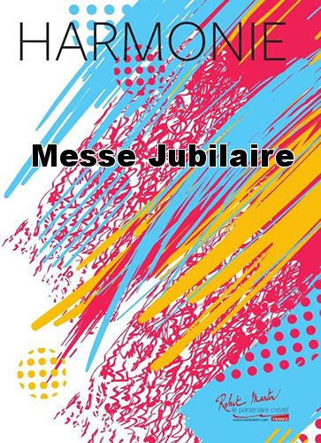 couverture Messe Jubilaire Martin Musique