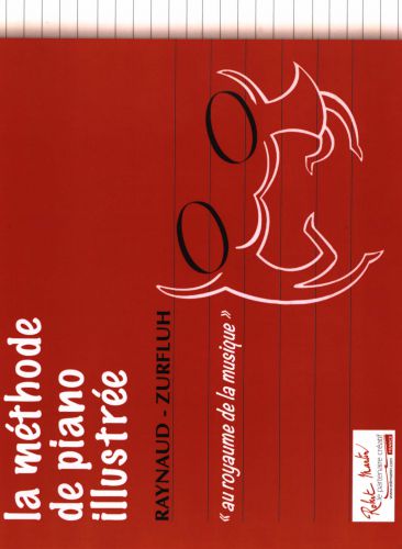 couverture Methode de Piano Illustree Pour les Plus Jeunes Editions Robert Martin