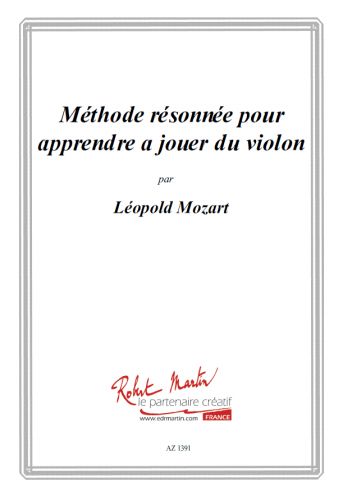 couverture Methode Raisonnee Pour Apprendre a Jouer du Violon Editions Robert Martin
