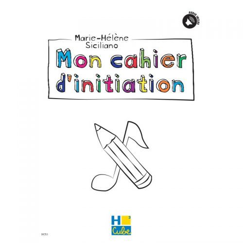 couverture Mon cahier d'initiation H Cube