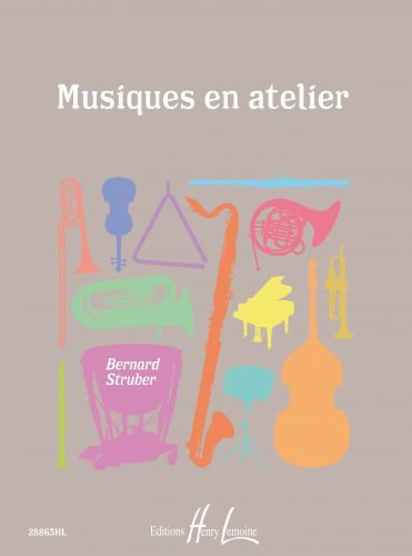 couverture Musiques en atelier Editions Henry Lemoine