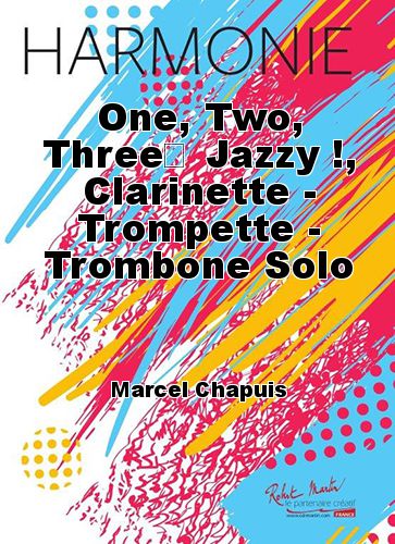 couverture One, Two, Three Jazzy !, Clarinette - Trompette - Trombone Solo Martin Musique
