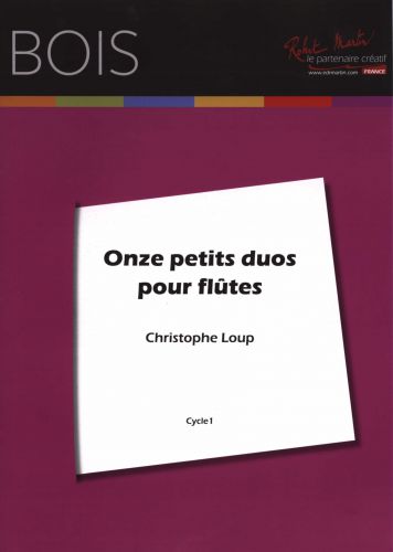 couverture ONZE PETITS DUOS POUR FLUTES Editions Robert Martin
