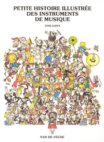 couverture Petite histoire illustre des instruments Van de Velde