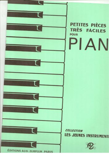 couverture Petites Pieces Tres Faciles Pour Piano Editions Robert Martin