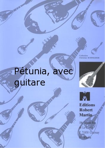 couverture Ptunia, Avec Guitare Editions Robert Martin