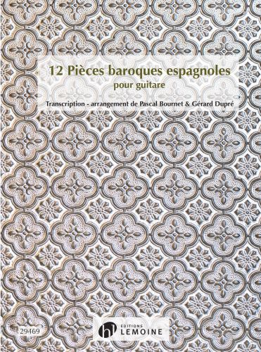 couverture Pices baroques espagnoles (12) Editions Henry Lemoine