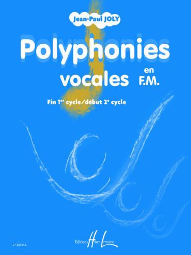 couverture Polyphonies Vocales en FM Editions Henry Lemoine