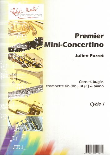 couverture Premier Mini-Concertino, Sib ou Ut Editions Robert Martin