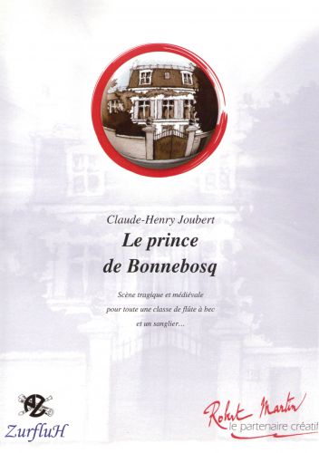 couverture Prince de Bonnebosq Editions Robert Martin