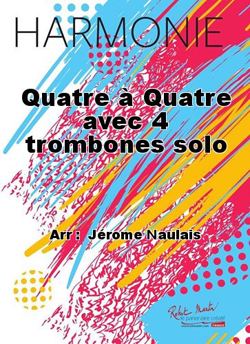couverture Quatre  Quatre avec 4 trombones solo Martin Musique