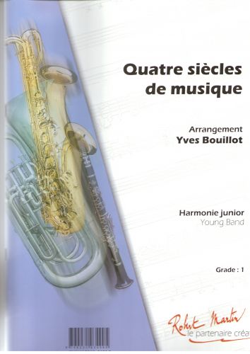 couverture Quatre Sicles de Musique Editions Robert Martin
