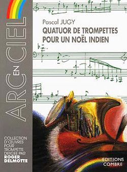 couverture Quatuor de trompettes pour un Nol indien Combre