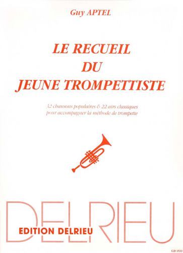 couverture Recueil du jeune trompettiste Delrieu