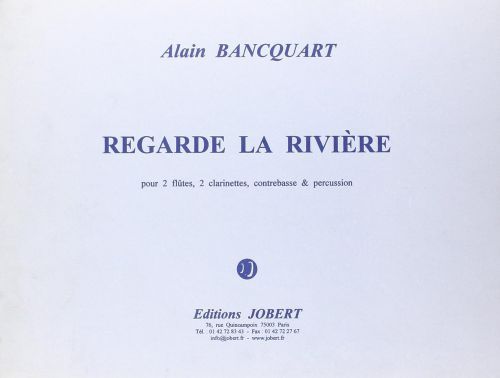 couverture Regarde la rivire Jobert