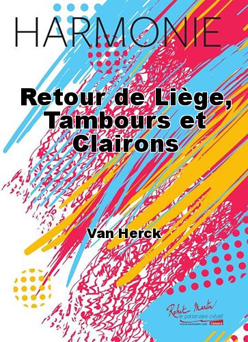 couverture Retour de Lige, Tambours et Clairons Martin Musique