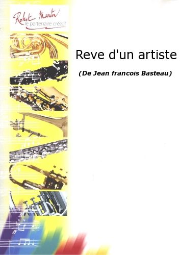 couverture Reve d'Un Artiste Editions Robert Martin