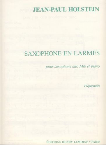 couverture Saxophone en larmes Editions Henry Lemoine