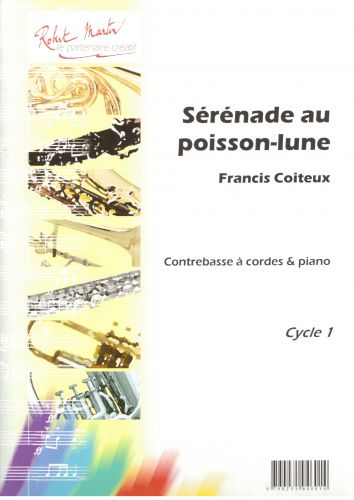 couverture Srnade au Poisson-Lune Editions Robert Martin