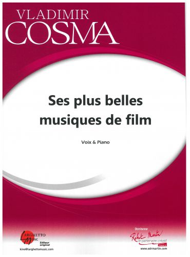 couverture Ses Plus Belles Musiques de Film pour piano et voix Editions Robert Martin