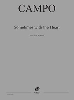 couverture Sometimes with the Heart Editions Henry Lemoine