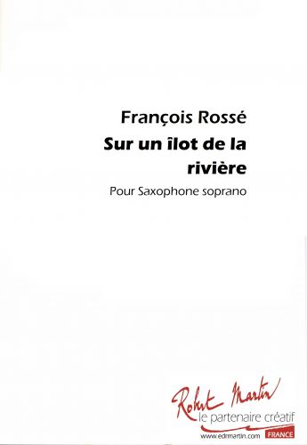 couverture SUR UN ILOT DE LA RIVIERE Editions Robert Martin
