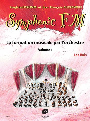 couverture Symphonic FM Vol.1 : Elve : Les Bois Combre