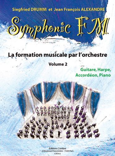 couverture Symphonic FM Vol.2 : Elve : Guitare, Harpe, Accordon et Piano Combre