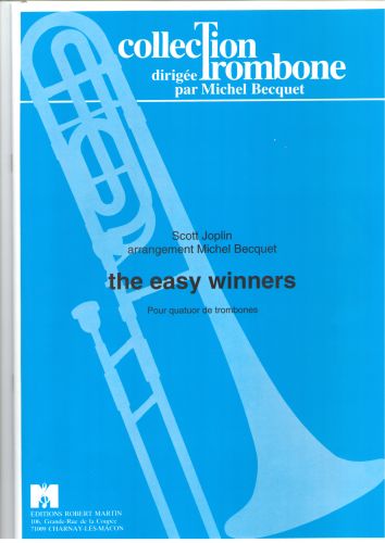 couverture The Easy Winners, 4 Trombones Editions Robert Martin