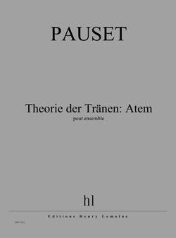 couverture Theorie der Trnen: Atem Editions Henry Lemoine