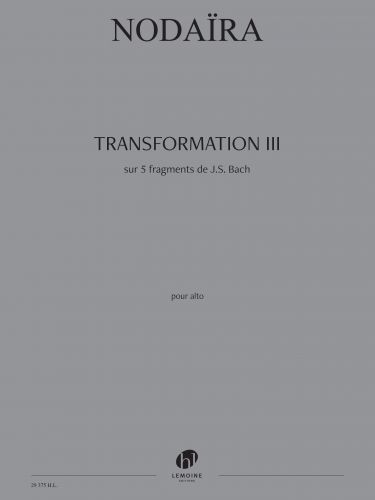 couverture Transformation III sur cinq fragments de J.S. Bach Editions Henry Lemoine