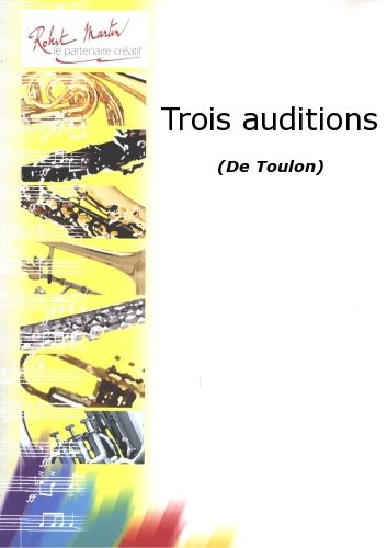 couverture Trois Auditions Editions Robert Martin